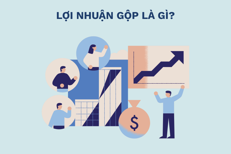 LỢI NHUẬN GỘP LÀ GÌ