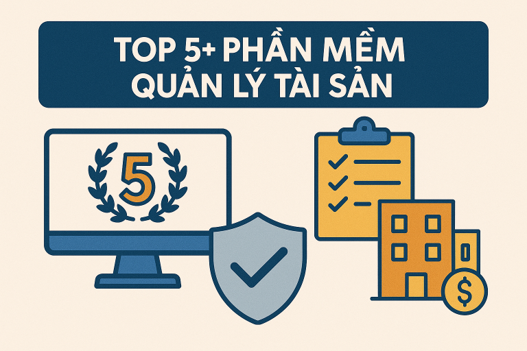 top 5 phần mềm quản lý tài sản
